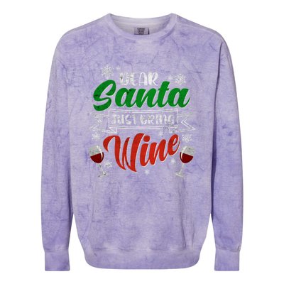 Dear Santa Just Bring Wine Glass Cellar Party Xmas Alcohol Cute Gift Colorblast Crewneck Sweatshirt