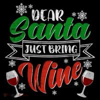 Dear Santa Just Bring Wine Glass Cellar Party Xmas Alcohol Cute Gift Flatbill Hat