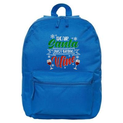 Dear Santa Just Bring Wine Glass Cellar Party Xmas Alcohol Cute Gift 16 in Basic Backpack