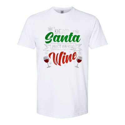 Dear Santa Just Bring Wine Glass Cellar Party Xmas Alcohol Cute Gift Softstyle CVC T-Shirt