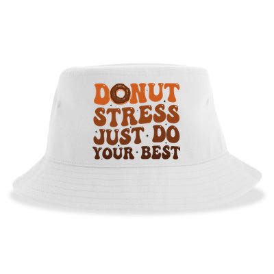 Donut Stress Just Do Your Best Rock The Test Day Teachers Sustainable Bucket Hat