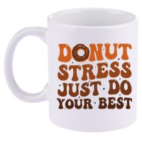 Donut Stress Just Do Your Best Rock The Test Day Teachers 11oz C Handle Ceramic Mug