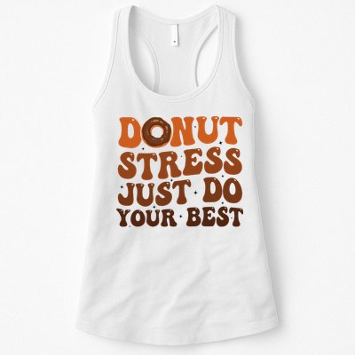 Donut Stress Just Do Your Best Rock The Test Day Teachers Womens Tank Top