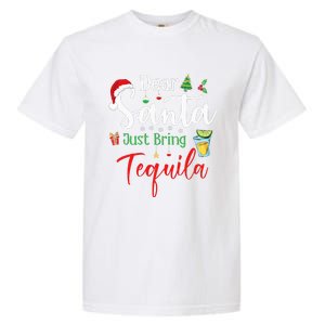 Dear Santa Just Bring Tequila Funny Drinking Christmas Garment-Dyed Heavyweight T-Shirt