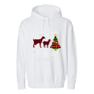 Dear Santa Just Bring Goats Christmas Gift Garment-Dyed Fleece Hoodie