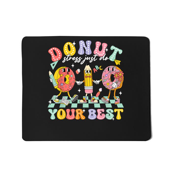 Donut Stress Just Do Your Best Groovy Test Day  Mousepad