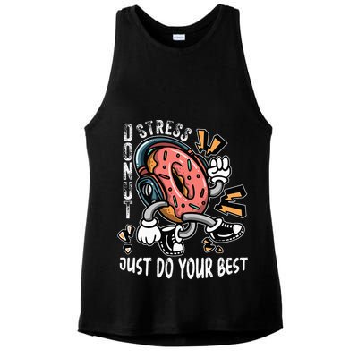 Donut Stress Just Do Your Best Awesome Teachers Testing Day Ladies PosiCharge Tri-Blend Wicking Tank