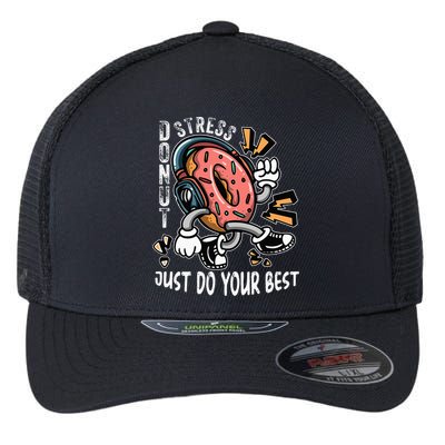 Donut Stress Just Do Your Best Awesome Teachers Testing Day Flexfit Unipanel Trucker Cap