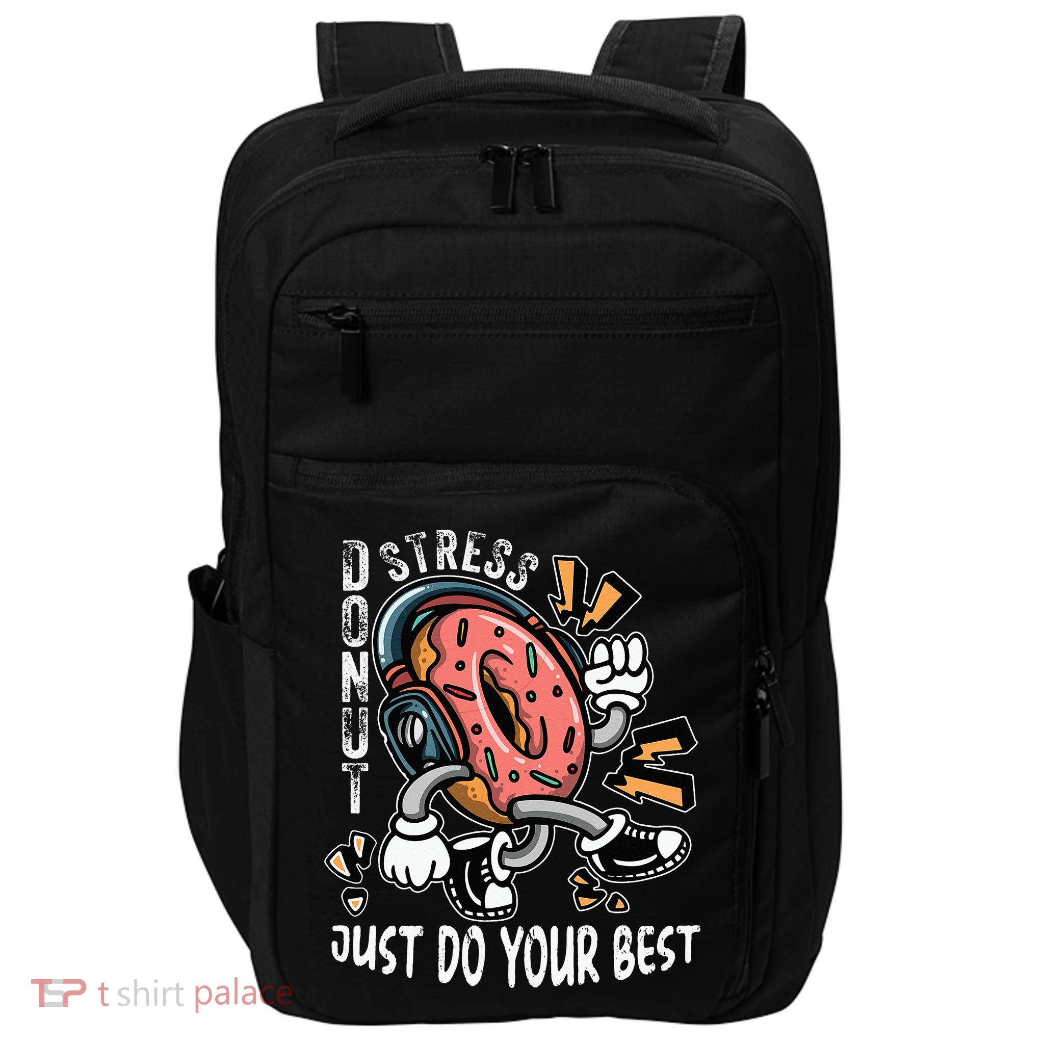 Donut Stress Just Do Your Best Awesome Teachers Testing Day Impact Tech Backpack