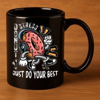 Donut Stress Just Do Your Best Awesome Teachers Testing Day 11oz C Handle Ceramic Mug