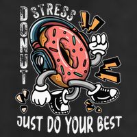 Donut Stress Just Do Your Best Awesome Teachers Testing Day 11oz C Handle Ceramic Mug