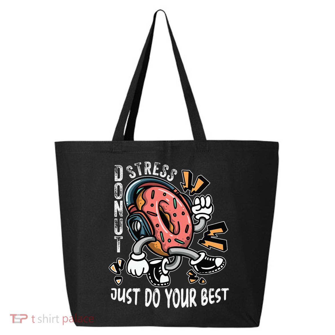 Donut Stress Just Do Your Best Awesome Teachers Testing Day 25L Jumbo Tote