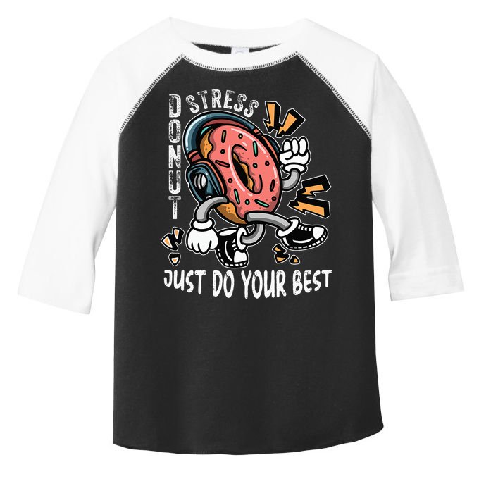 Donut Stress Just Do Your Best Awesome Teachers Testing Day Toddler Fine Jersey T-Shirt