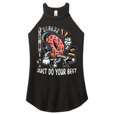 Donut Stress Just Do Your Best Awesome Teachers Testing Day Women's Perfect Tri Rocker Tank