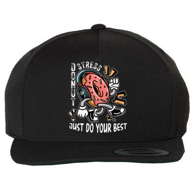 Donut Stress Just Do Your Best Awesome Teachers Testing Day Wool Snapback Cap