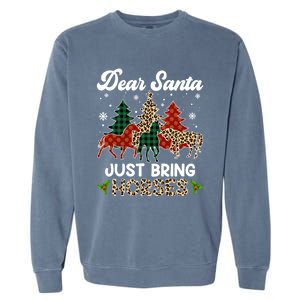 Dear Santa Just Bring Horses Santa Leopard Christmas Cool Gift Garment-Dyed Sweatshirt