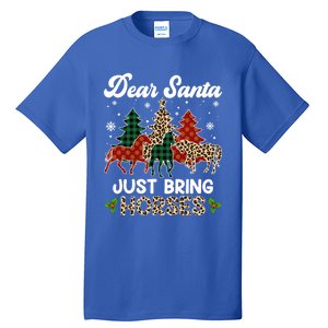 Dear Santa Just Bring Horses Santa Leopard Christmas Cool Gift Tall T-Shirt