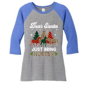 Dear Santa Just Bring Horses Santa Leopard Christmas Cool Gift Women's Tri-Blend 3/4-Sleeve Raglan Shirt