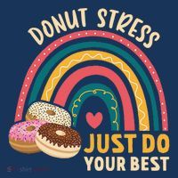 Donut Stress Just Do Your Best Rock The Test Day Teacher Tall T-Shirt
