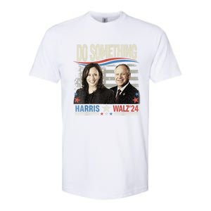 Do Something Kamala Harris Walz 2024 President Campaign Softstyle CVC T-Shirt