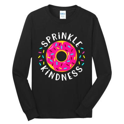 Donut Sprinkle Kindness Funny Girl Women Doughnut Lover Tall Long Sleeve T-Shirt