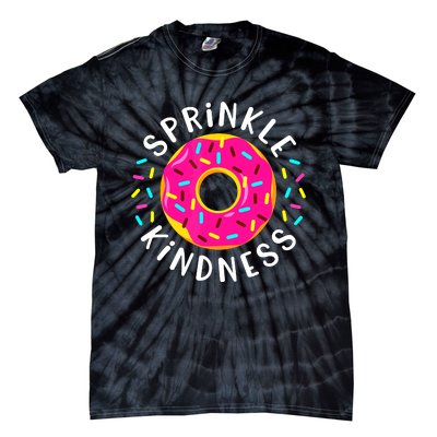 Donut Sprinkle Kindness Funny Girl Women Doughnut Lover Tie-Dye T-Shirt