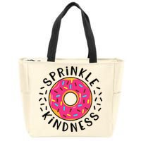 Donut Sprinkle Kindness Girl Women Doughnut Lover Zip Tote Bag