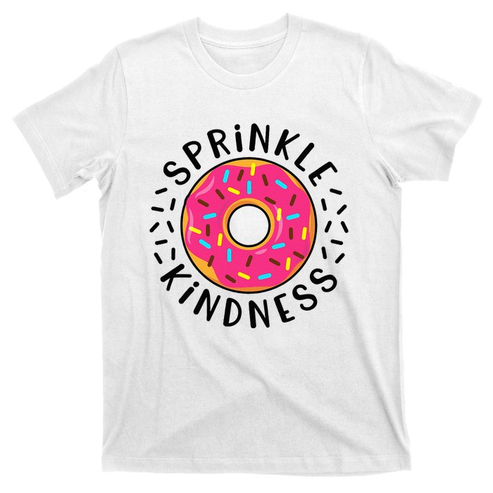 Donut Sprinkle Kindness Girl Women Doughnut Lover T-Shirt