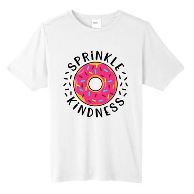 Donut Sprinkle Kindness Girl Women Doughnut Lover Tall Fusion ChromaSoft Performance T-Shirt