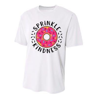 Donut Sprinkle Kindness Girl Women Doughnut Lover Performance Sprint T-Shirt