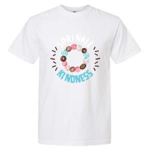 Donut Sprinkle Kindness Funny Doughnut Lover Great Gift Garment-Dyed Heavyweight T-Shirt