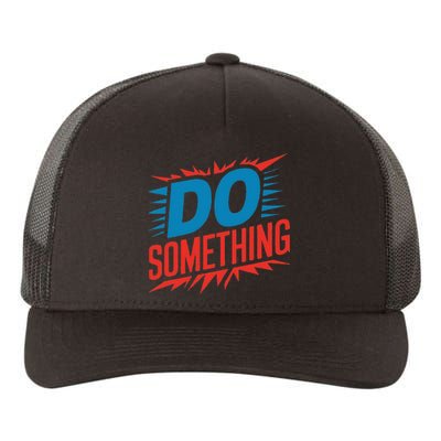 Do Something Kamala Harris Election 2024 Forward Kamala Yupoong Adult 5-Panel Trucker Hat