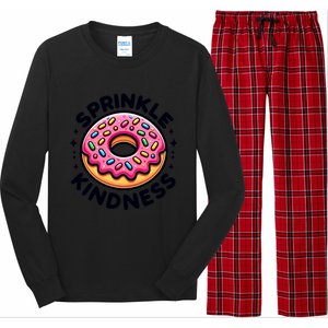 Donut Sprinkle Kindness Dessert Doughnut Funny Gift Long Sleeve Pajama Set