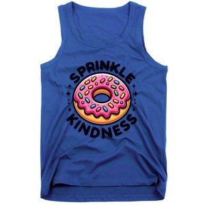 Donut Sprinkle Kindness Dessert Doughnut Funny Gift Tank Top