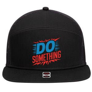 Do Something Kamala Harris Election 2024 Forward Kamala 7 Panel Mesh Trucker Snapback Hat