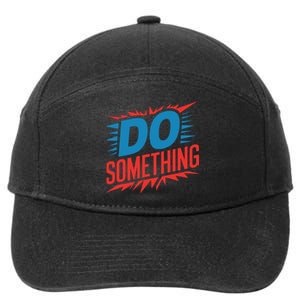 Do Something Kamala Harris Election 2024 Forward Kamala 7-Panel Snapback Hat