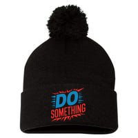 Do Something Kamala Harris Election 2024 Forward Kamala Pom Pom 12in Knit Beanie