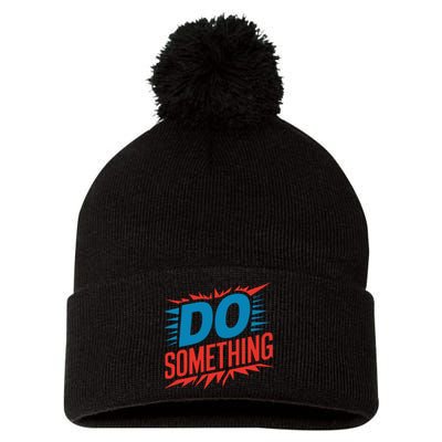 Do Something Kamala Harris Election 2024 Forward Kamala Pom Pom 12in Knit Beanie