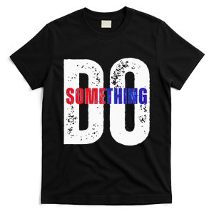 Do Something Kama 2024 T-Shirt