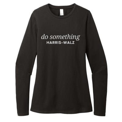 Do Something Kamala Harris Walz 2024 President Campaign Womens CVC Long Sleeve Shirt