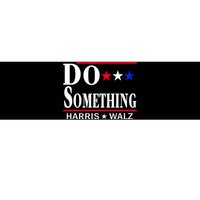 Do Something Kamala Harris Walz 2024 President Campaign Bumper Sticker