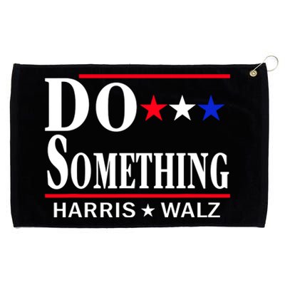 Do Something Kamala Harris Walz 2024 President Campaign Grommeted Golf Towel