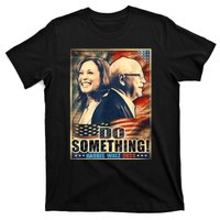 Do Something Kamala Harris Walz 2024 President Campaign T-Shirt