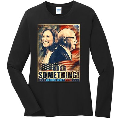 Do Something Kamala Harris Walz 2024 President Campaign Ladies Long Sleeve Shirt