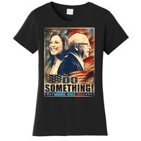 Do Something Kamala Harris Walz 2024 President Campaign Women's T-Shirt