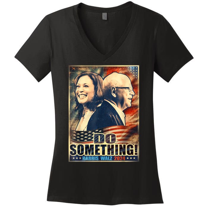 Do Something Kamala Harris Walz 2024 President Campaign Women's V-Neck T-Shirt