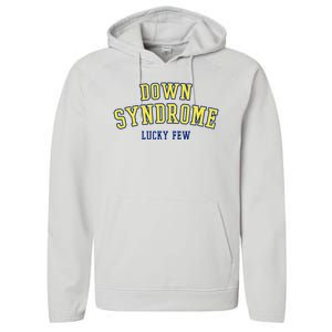 Down Syndrome Lucky Few Performance Fleece Hoodie