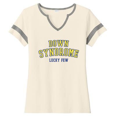 Down Syndrome Lucky Few Ladies Halftime Notch Neck Tee