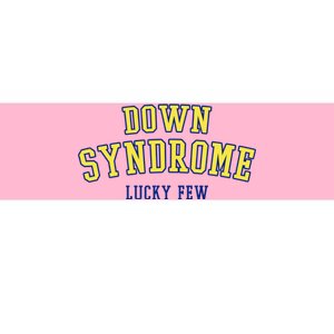 Down Syndrome Lucky Few Bumper Sticker