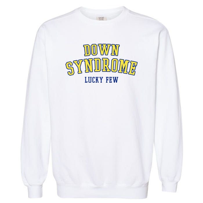 Down Syndrome Lucky Few Garment-Dyed Sweatshirt